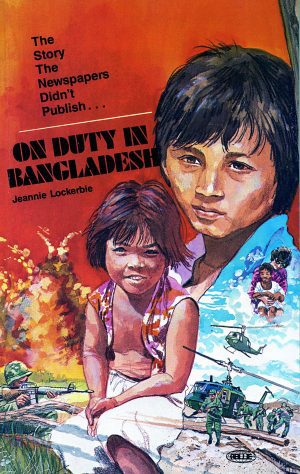 On Duty in Bangladesh by Jeannie Lockerbie