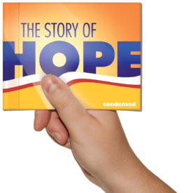 The Story of Hope - Condensed